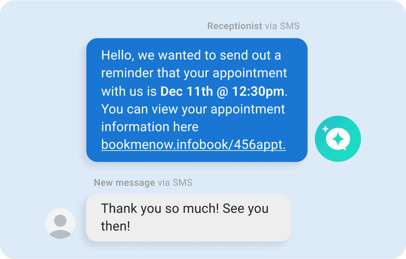 Keep customers engaged with follow-ups and reminders.